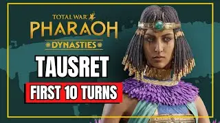 🛞TAUSRET First Look!🛞 Total War PHARAOH Dynasties Gameplay Campaign Guide Review Tutorial Let's Play