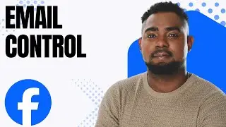 Facebook Email Notification Settings Explained (Full Control Guide)