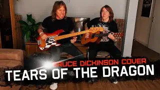 Bruce Dickinson &mdash; Tears of the Dragon (family cover)