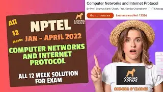 NPTEL Computer Networks and Internet Protocol All Week QUIZ Solution January-April 2022 IITKharagpur