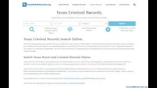 Texas Criminal Records (Search Public Arrest and Criminal Records Online).