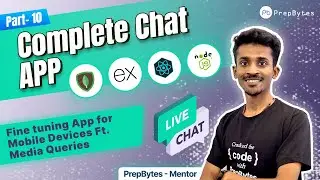 Complete Chat App | MERN | Fine-tuning App for Mobile devices Ft. Media Queries #10