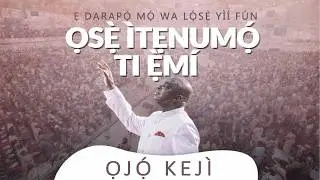 ỌJỌ́ KEJÌ: ỌSẸ̀ ÌTẸNUMỌ́ TI Ẹ̀MÍ | ỌJỌ́ KARÙN-ÚN OṢÙ KEJÌ ỌDÚN 2026