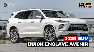 Buick Enclave Avenir 2026 года: роскошный внедорожник, который ощущается как частный самолет!