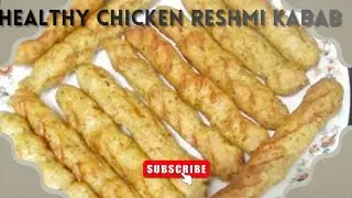 Lose Weight with Taste! Chicken Reshmi Kabab Without Oil