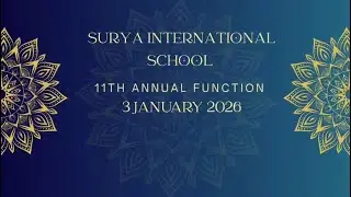 11th Annual Cultural Programme | Annual Day 2025-2026 | Surya International School