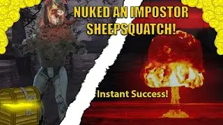 Fallout 76 | Nuking an Impostor Sheepsquatch!
