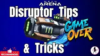 Disruptor Tips & Tricks