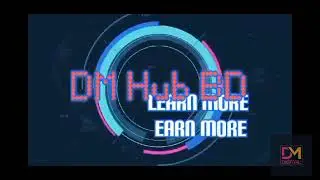 DM Hub BD | How to earn money from mobile| online tutorial