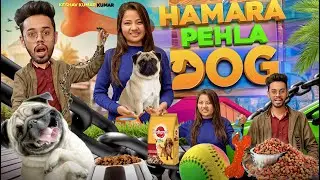 HAMARA PEHLA DOG || MIDDLE CLASS FAMILY || KESHAV KUMAR