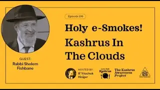 Episode 109  - Holy e Smokes!