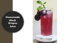 Homemade Black Grapes Juice ~ Best Summer Drink ~ Healthy Cool Drink ~ Without Juicer
