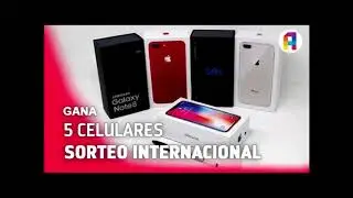 SORTEO INTERNACIONAL!!! 5 celulares