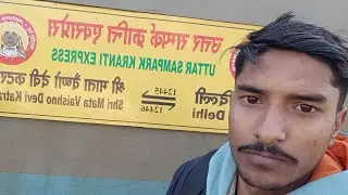 12445 Uttar Sampark Kranti Express/New Delhi To Katra Shri Mata Vaishno Devi Sleeper Journey 