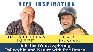 Life-Changing Ecopsychology & Psychedelic Mushroom Journeys | #556 Eric Inman