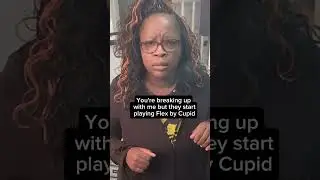 Break Up be Like #flex #cupid #breakup #relationships