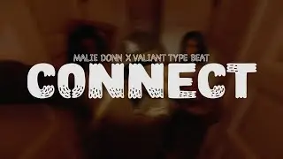Malie Donn x Valiant Dancehall Type Beat “Connect” | 2025 Riddim Instrumental​ ​​
