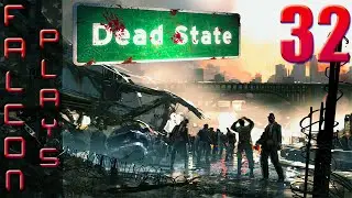 Dead State Let's Play | Game breaks itself. Game breaks Falcon | The End?