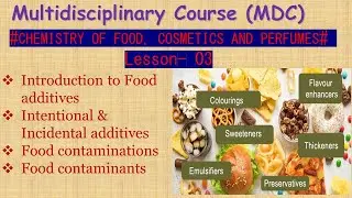 Food additives and food contamination, #foodchemistry  | Multidisciplinary course | Food science NEP