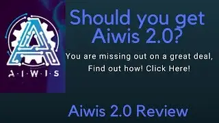 Aiwis Review- Aiwis Demo- Aiwis 2 Review