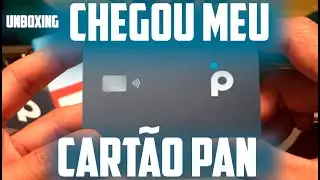 Unboxing do meu cart&atilde;o PAN