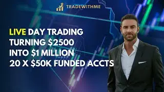 LIVE Day Trading - $2500 into $1Million - 20 x $50k APEX Accounts - Nasdaq, S&P500, Dow, Russell