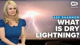 What is dry lightning? And is it dangerous? Everything you need to know