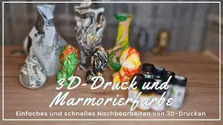 Marmorierfarbe und 3D-Druck f&uuml;r Deko? Ob das gut geht...