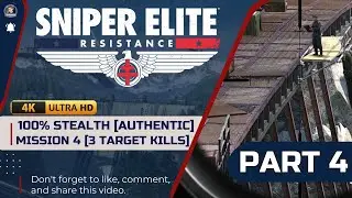Sniper Elite Resistance [AUTHENTIC MODE] 100% Stealth Walkthrough - Mission 4 Collision Course