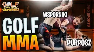 GOLF MMA WITH WSPORNIKI