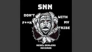 Don't F**k With My Tribe