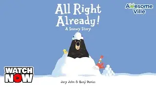 Bear and Duck - All Right Already - Read aloud Story