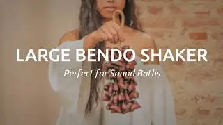 Large Bendo Shaker, Natural Sound Effect, Perfect For Sound Baths, SBRL, Meinl Sonic Energy