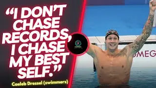 Caeleb Dressel Quotes on Dedication, Training, and Greatness