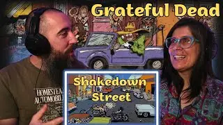 Grateful Dead - Shakedown Street (REACTION) with my wife