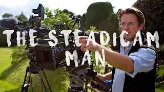 The Steadicam Man | An interview with John E.Fry