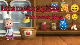 let's make pizza 🍕🍕🤤|| Masha pizza || kids cartoon game || masha and the bear #cartoon #kid #masha