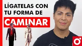 Lígatelas Con Tu Forma De Caminar
