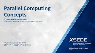 Parallel Computing Concepts (Expanse Webinar)