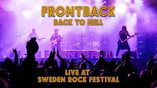 Frontback - Back To Hell (Live At Sweden Rock 2018)
