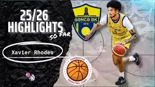 Xavier Rhodes Highlights 2025/26 SO FAR || Azerbaijan ABL || Gence BK Ganja