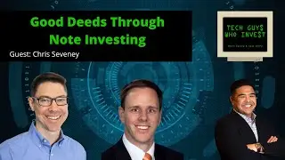 Good Deeds Through Note Investing