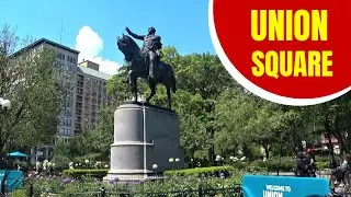 UNION SQUARE PARK MANHATTAN - NEW YORK CITY STORY