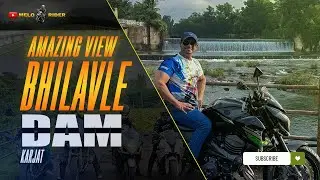 AMAZING VIEW OF BHILAVLE DAM IN KARJAT! 🌊🌄 UNFORGETTABLE RIDE EXPERIENCE 🏍️