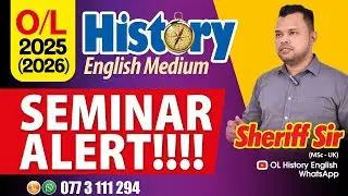 2025 OL HISTORY ENGLISH MEDIUM SEMINARS | 0773111294 | CLASS OF KINGS