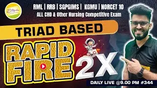 TRIAD BASED RML | KGMU | SGPGIMS | RRB | NORCET-10 | CHO RAPID MCQ #344 By Ravi Choudhary sir