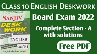 ClASS 10TH//English Sanjeev desk work// (Section A with solutions) //Board Exam 2022@Sharda00