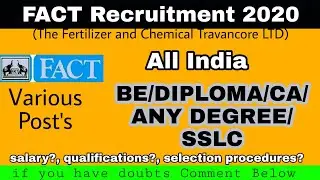 FACT recruitment 2020 | what are Qualification required?- kscguide