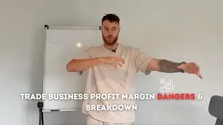 Breaking Down Profit Margins In Your Trade Business To Ensure You're Making The Money You Think.