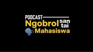 Bangun Personal Branding Sejak Kuliah, Perlu Nggak Sih? | Ngobrol Santai Mahasiswa